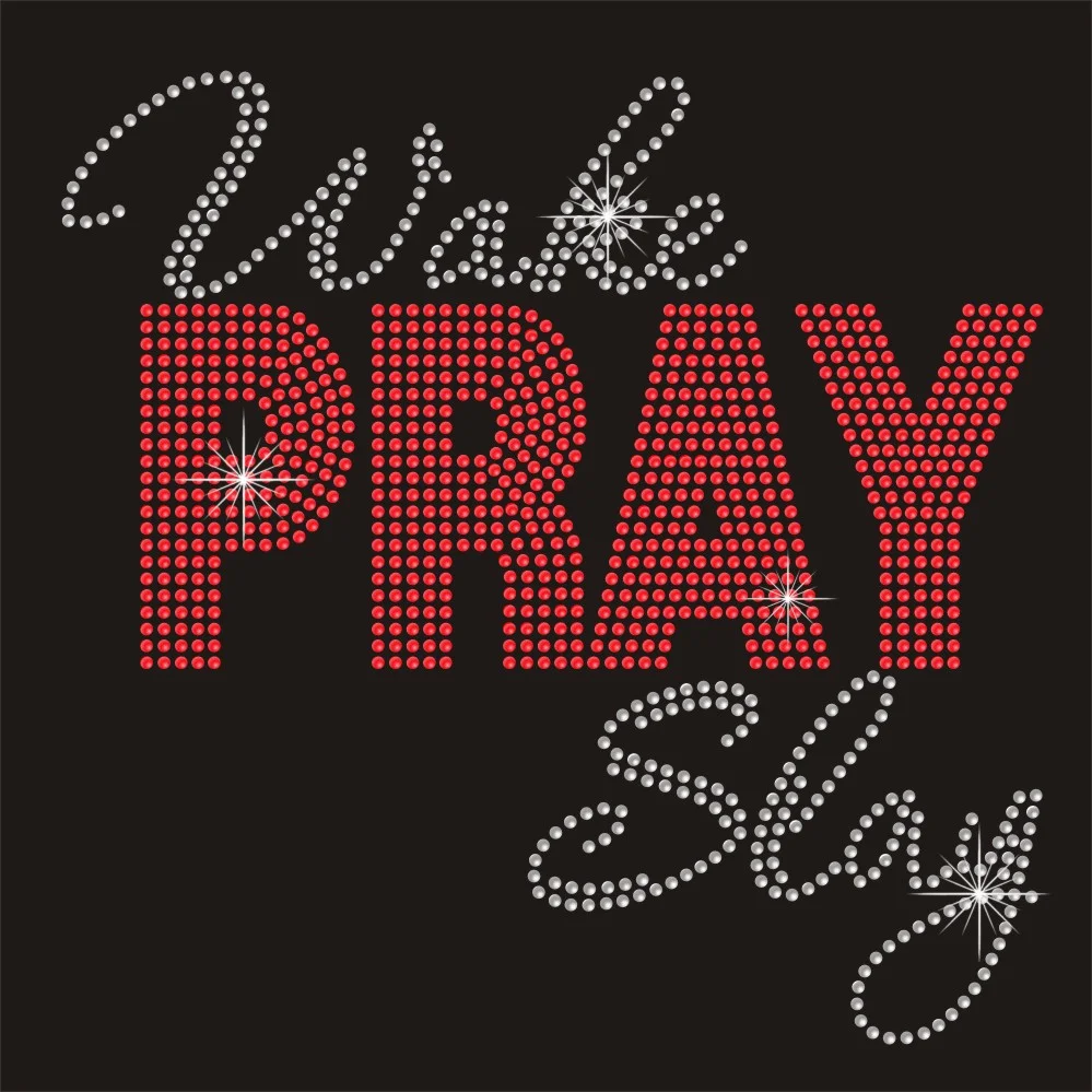 Walk pray slay letter custom design DIY hot fix rhinestone iron on transfer