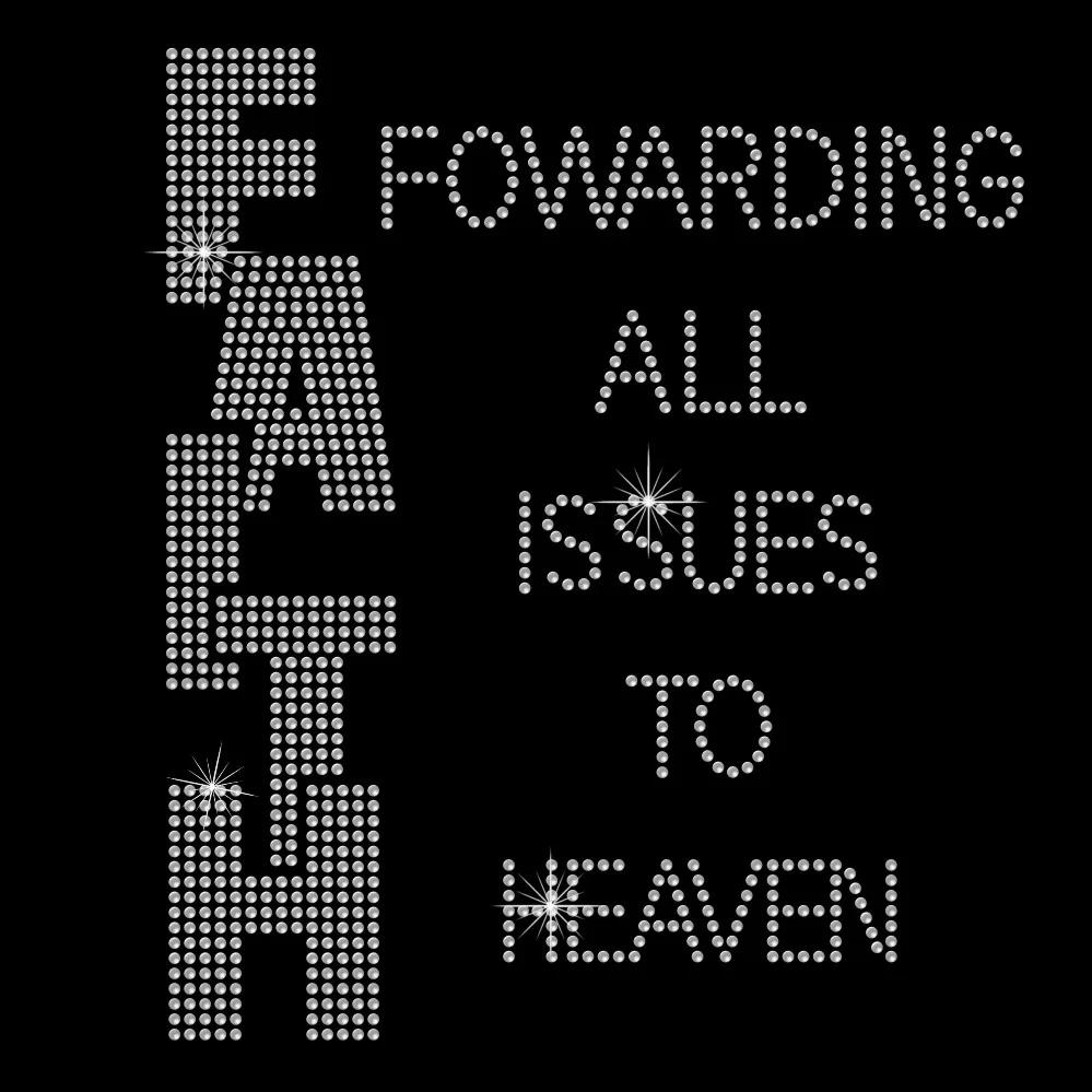 Fowarding all issues to heaven crystal rhinestone letter design iron on heat transfers